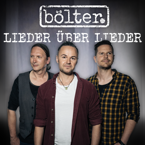 Bölter's neuer Blues: 'Lieder über Lieder' - Ein Soundtrack fürs Leben